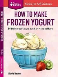How to make frozen yogurt