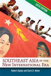 Southeast Asia in the New International Era