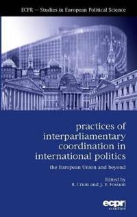 Practices of Inter-parliamentary Coordination in International Politics