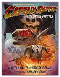 Captain Raptor and the Space Pirates