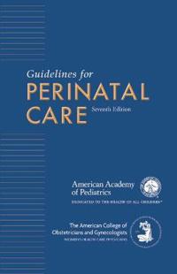 Guidelines for Perinatal Care