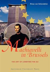 Machiavelli in Brussels