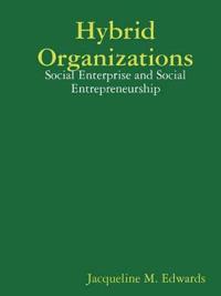 Hybrid Organizations