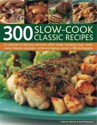 300 Slow-cook Classic Recipes