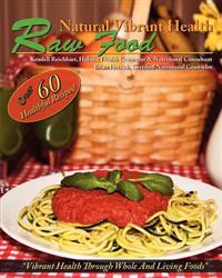 Natural Vibrant Health - Raw Food