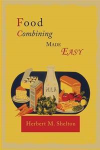 Food Combining Made Easy
