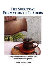 The Spiritual Formation of Leaders