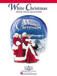 White Christmas: Movie Vocal Selections