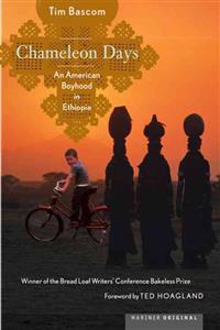 Chameleon Days: An American Boyhood in Ethiopia