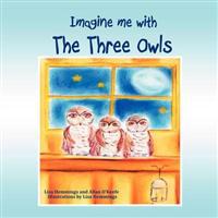 Imagine Me with the Three Owls
