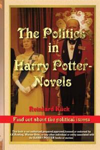 The Politics in Harry Potter Novels: The Political Item Behind the Stories