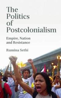 The Politics of Postcolonialism