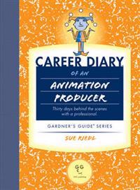 Career Diary of an Animation Producer