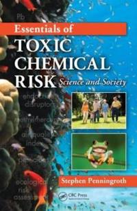Essentials of Toxic Chemical Risk