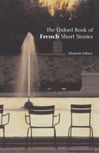 The Oxford Book of French Short Stories