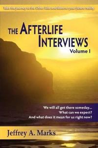 The Afterlife Interviews