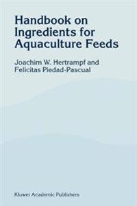 Handbook on Ingredients for Aquaculture Feeds