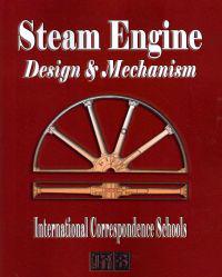 Steam Engine Design and Mechanism