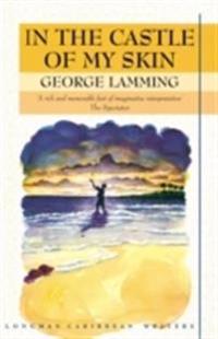 In the Castle of My Skin