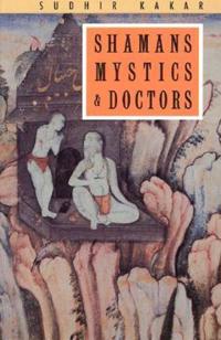 Shamans, Mystics and Doctors