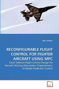 Reconfigurable Flight Control for Fighter Aircraft Using MPC