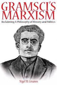 Gramsci's Marxism
