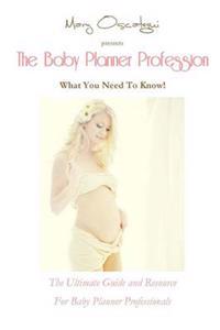 The Baby Planner Profession