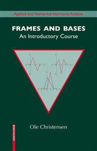 Frames and Bases