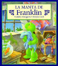 La Manta de Franklin = Franklin's Blanket