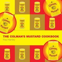 The Colman's Mustard Cookbook