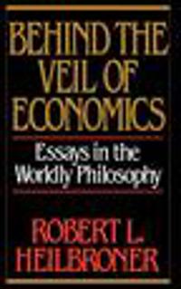 Behind the Veil of Economics