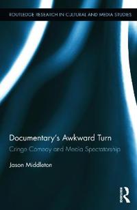 Documentary's Awkward Turn