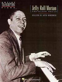Jelly Roll Morton - The Piano Rolls: Piano Solo