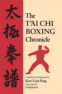T'Ai Chi Boxing Chronicle