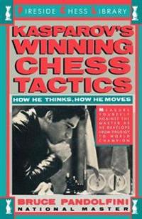 Kasparov's Winning Chess Tactics