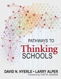 Pathways to Thinking Schools
