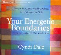 Your Energetic Boundaries