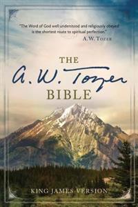 The A. W. Tozer Bible