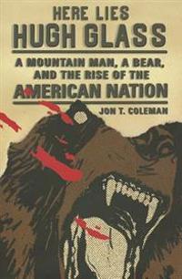 Here Lies Hugh Glass