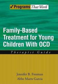 Family Based Treatment for Young Children with OCD