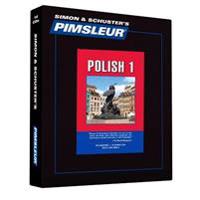 Polish, Comprehensive: Learn to Speak and Understand Polish with Pimsleur Language Programs