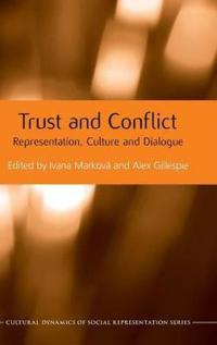 Trust and Conflict