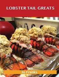 Lobster Tail Greats