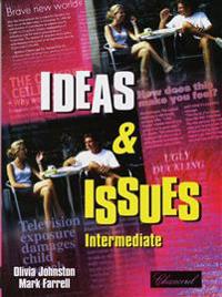 IDEAS AND ISSUES; INTERMEDIATE STUDENT'S BOOK WITH WORKBOOK