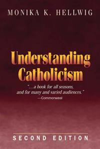 Understanding Catholicism