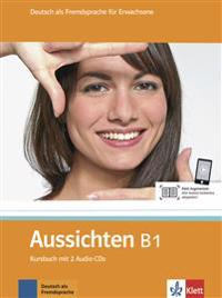 Aussichten. Kursbuch mit 2 Audio-CDs B1