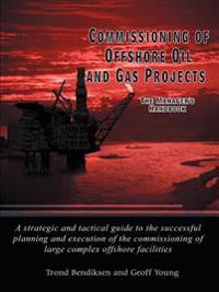 Commissioning of Offshore Oil and Gas Projects