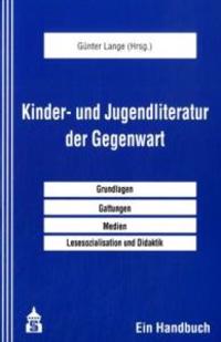 Kinder- und Jugendliteratur der Gegenwart