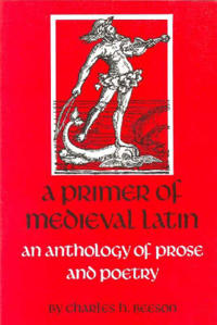 A Primer of Mediaeval Latin