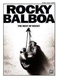 Rocky Balboa: The Best of Rocky (Piano/Vocal/Chords)